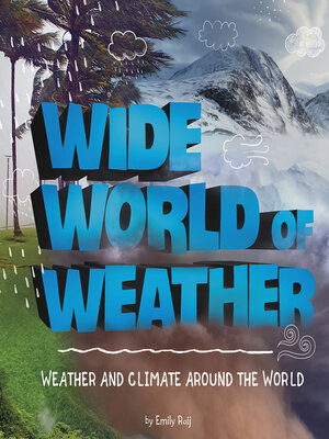 cover image of Wide World of Weather